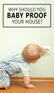Tips To Baby Proof House