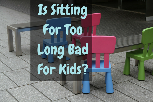 Is Sitting For Too Long Bad For Kids_ (1)