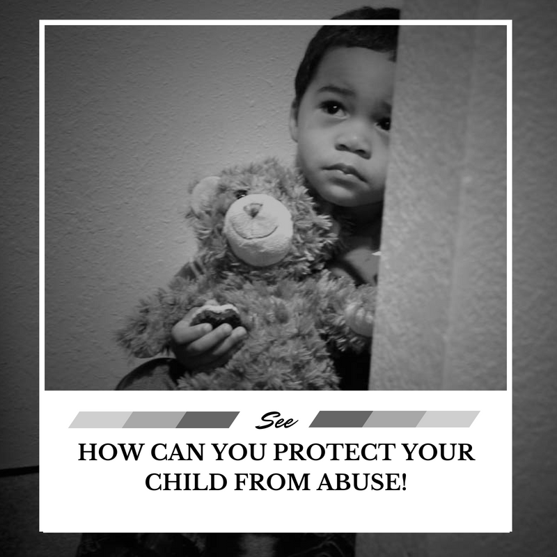 Protect Your Child From Abuse