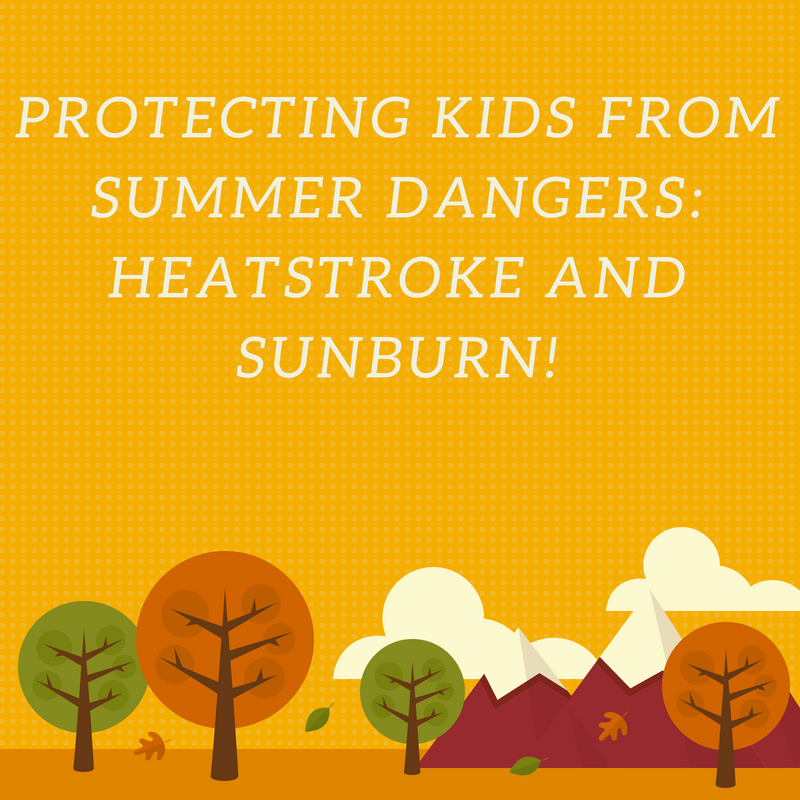 Protecting Kids From Summer