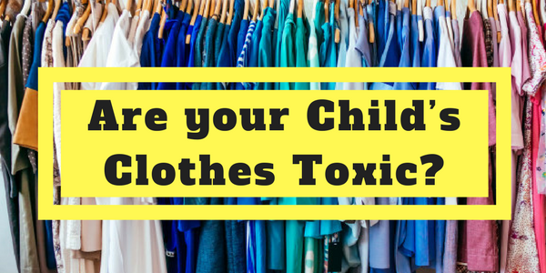 Are your Child’s Clothes Toxic | Baby Couture