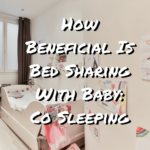 How Beneficial Is Bed Sharing With Baby: CoSleeping