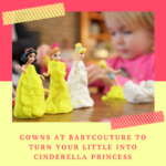Gowns at Babycouture To Turn Your Little Into Cinderella Princess