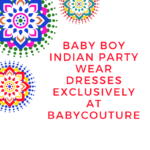 Baby Boy Indian Party Wear Dresses Exclusively at Babycouture