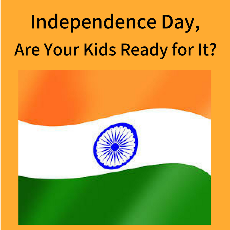 Independence Day, Are Your Kids Ready for It?