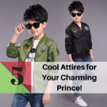 5 Cool Attires for Your Charming Prince!