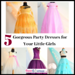5 Gorgeous Party Dresses for Your Little Girls
