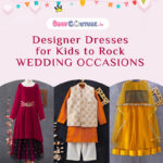 Designer Dresses for Kids to Rock Wedding Occasions