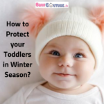 How to Protect your Toddlers in Winter Season?