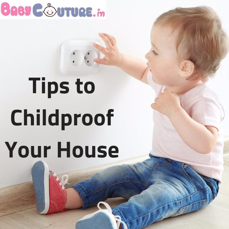 tips to childproof your house