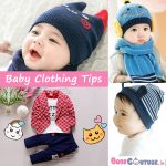 Things to Keep in Mind While Dressing Your Baby