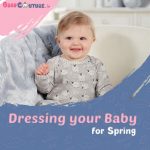 10 Tips to Dress your Baby for Spring