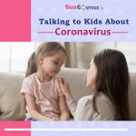 Let Your Kids Know About Coronavirus: Spread Awareness
