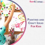 Creative Painting and Craft Ideas for Kids