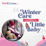 Winter care essentials for little baby