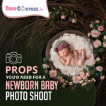 Props You’d Need for a Newborn Baby Photo Shoot