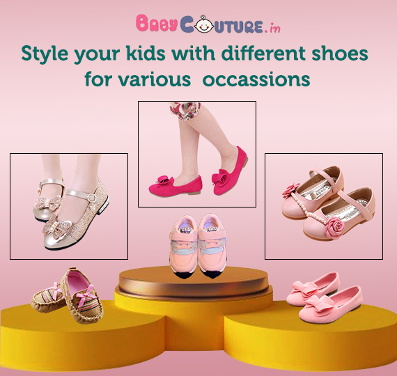 Style your kids with different shoes for various occassions