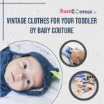 Vintage Clothes For Your Toddler By Baby Couture