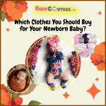 Which Clothes You Should Buy for Your Newborn Baby?