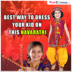 Best Way to Dress Your Kid on This Navratri