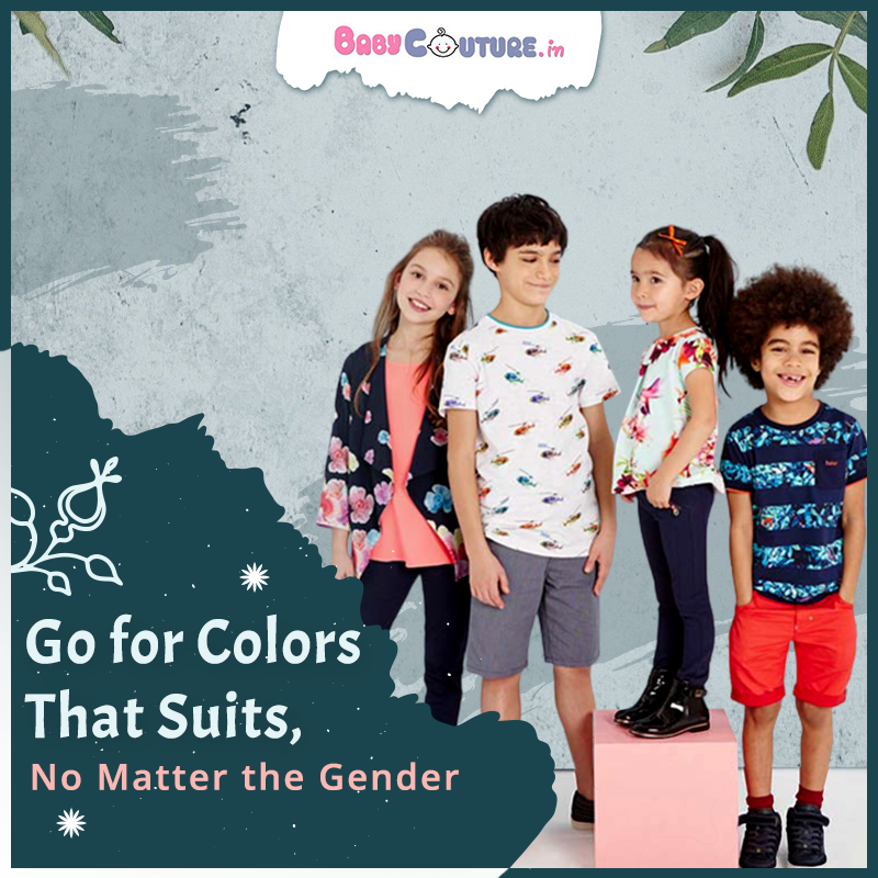 Go for Colors That Suits, No Matter the Gender